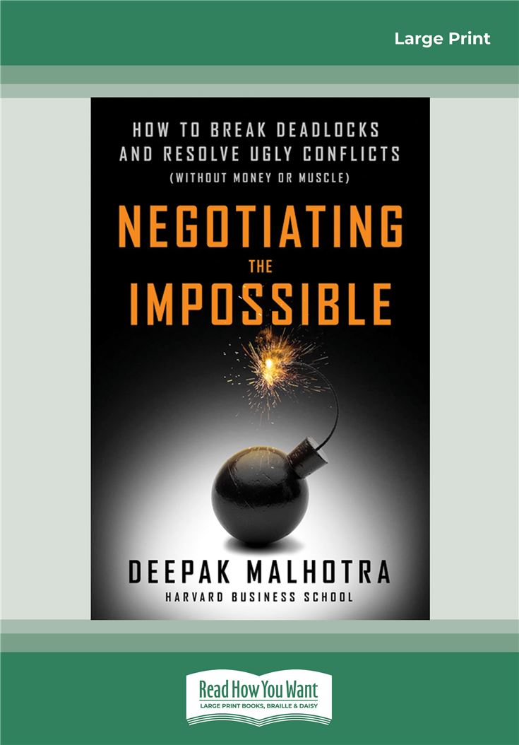 Negotiating the Impossible