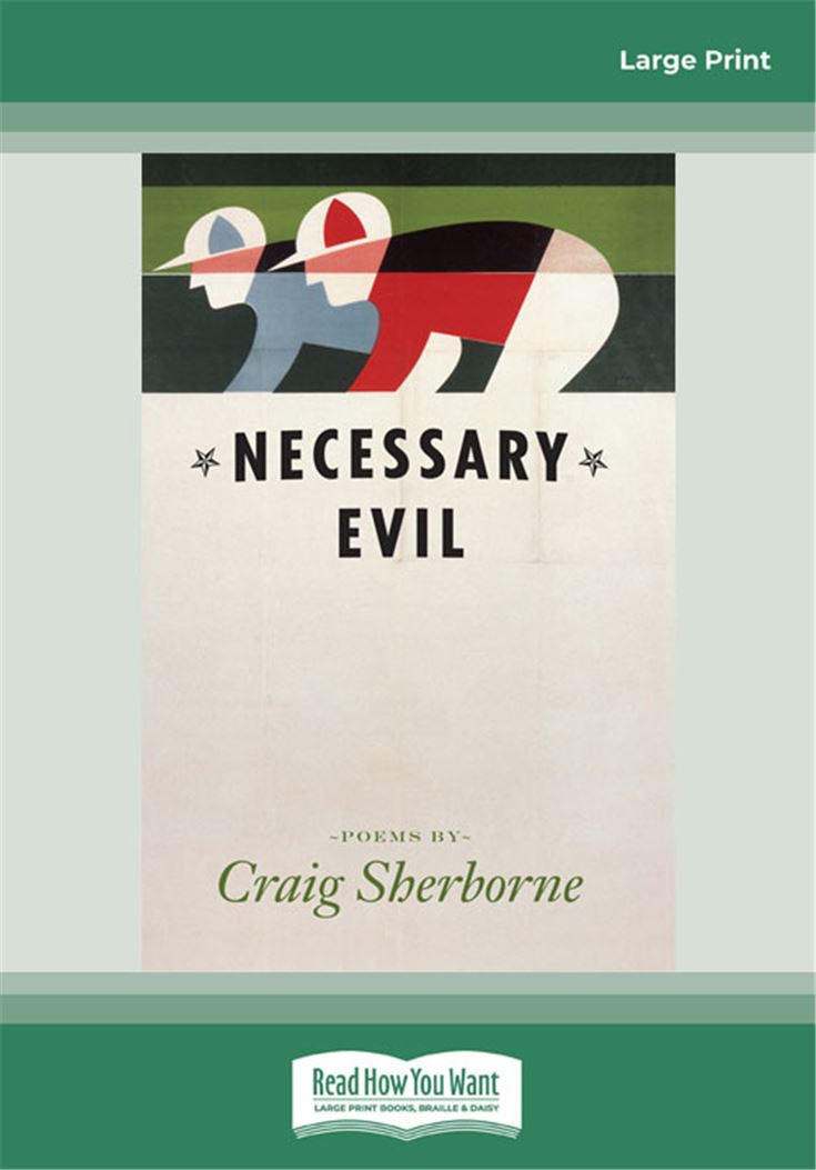 Necessary Evil