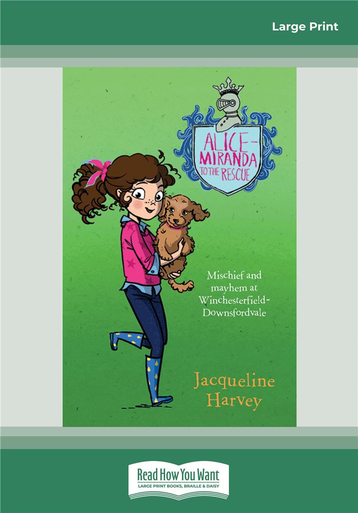 Alice-Miranda to the Rescue: Alice-Miranda Series (book 13)