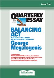 Quarterly Essay 61: Balancing Act