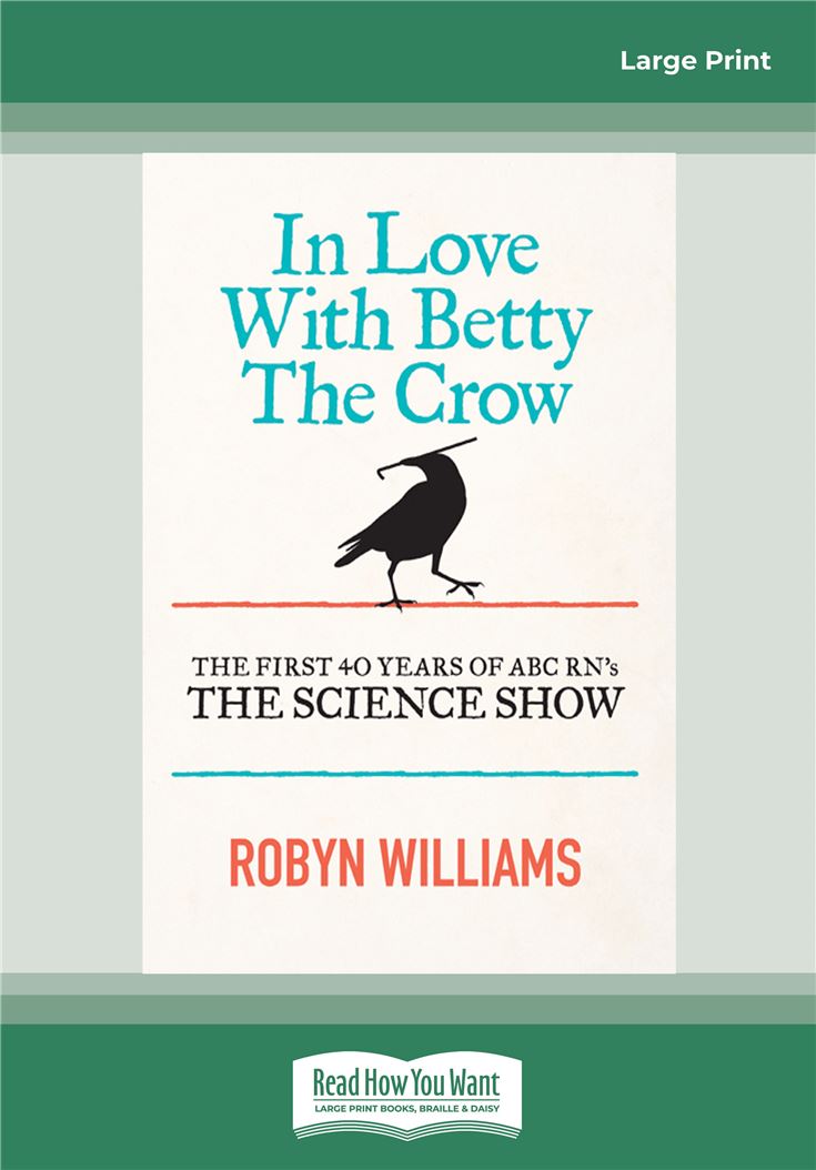 In Love With Betty the Crow