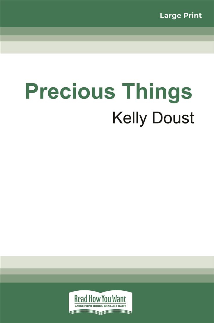 Precious Things
