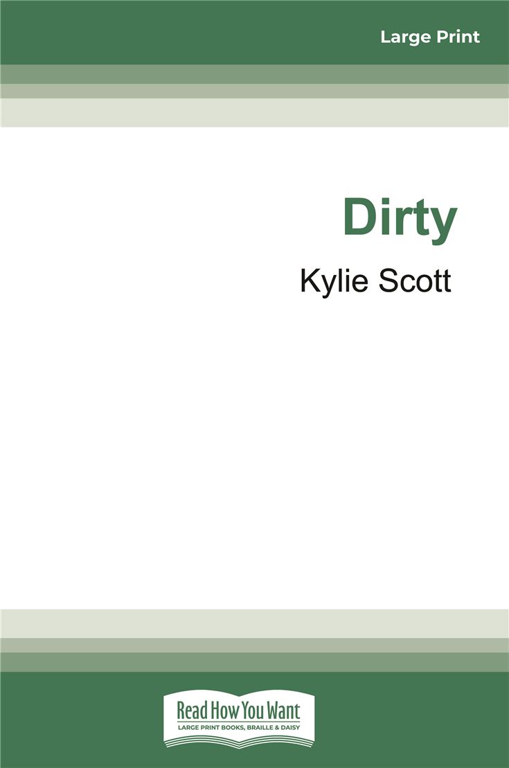 Dirty