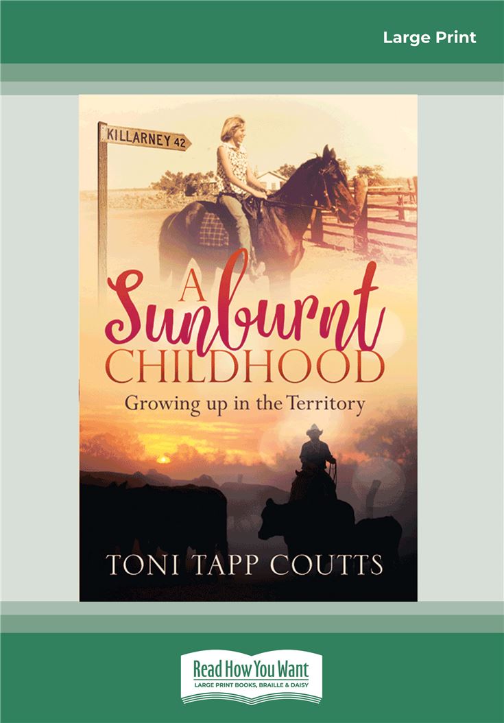 A Sunburnt Childhood