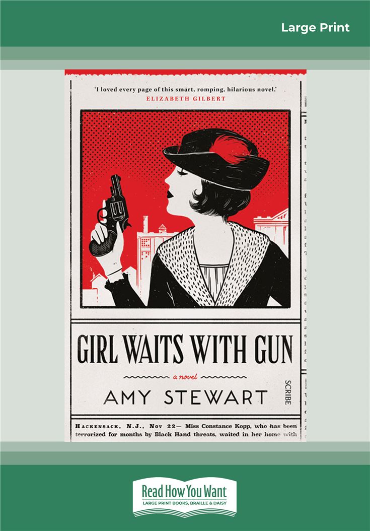 Girl Waits With Gun
