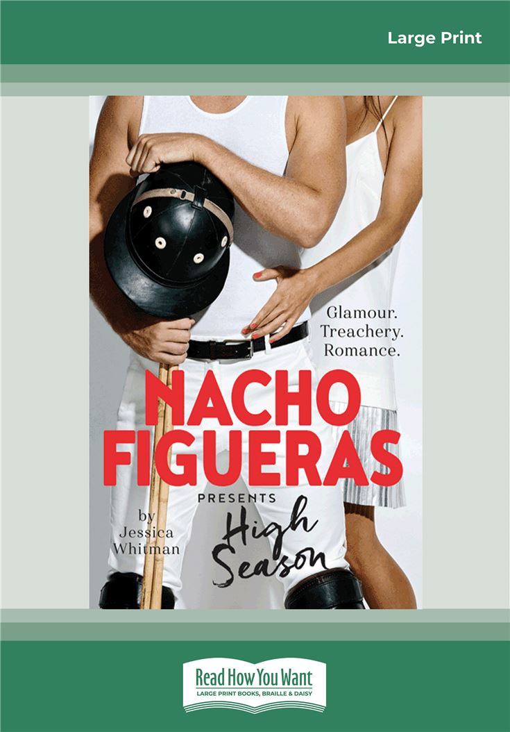 Nacho Figueras presents: High Season