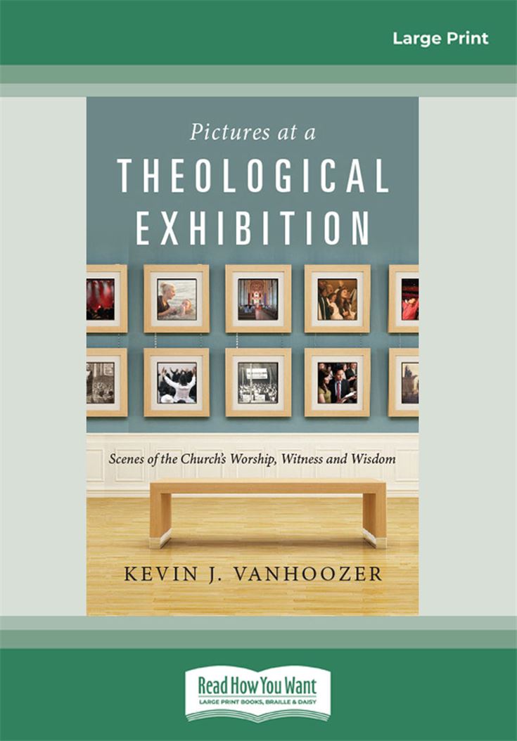 Pictures at a Theological Exhibition