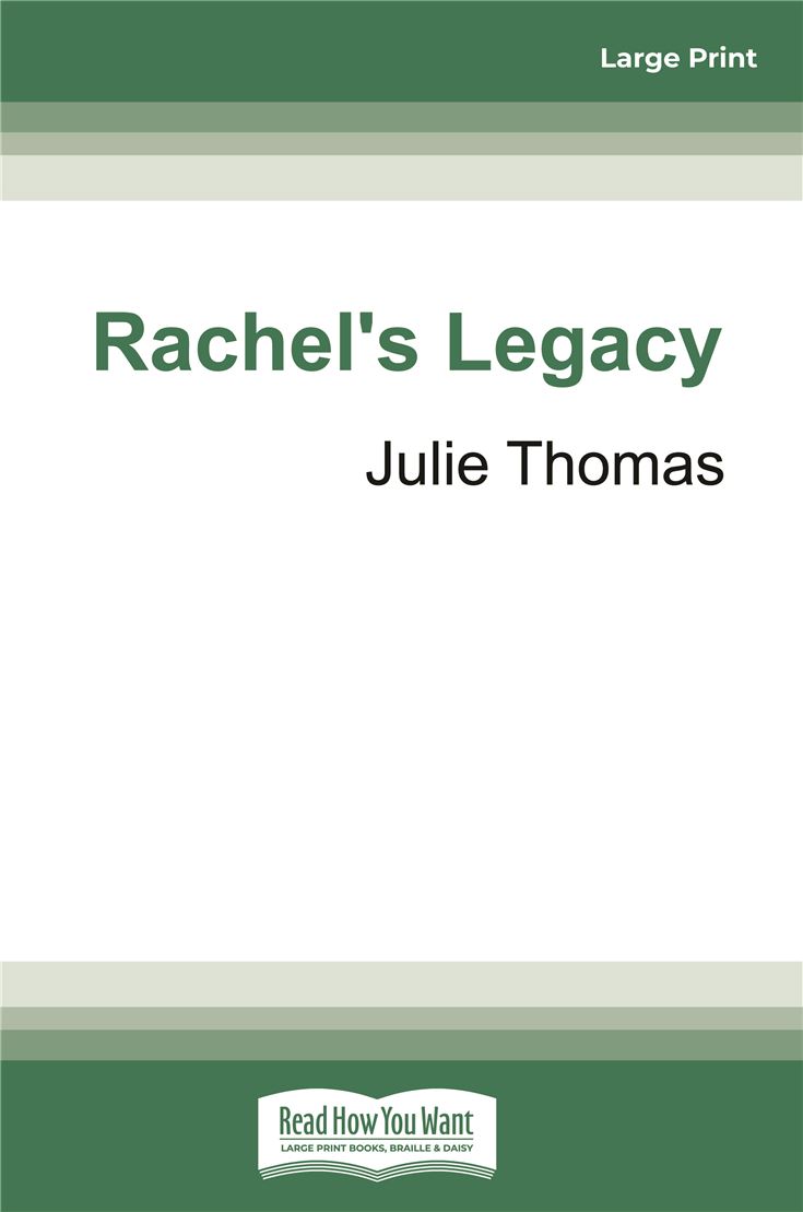 Rachel's Legacy