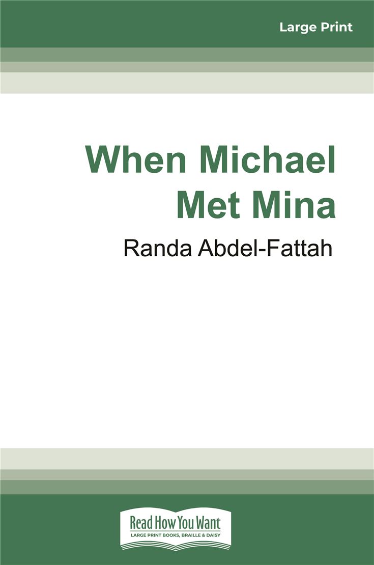 When Michael Met Mina
