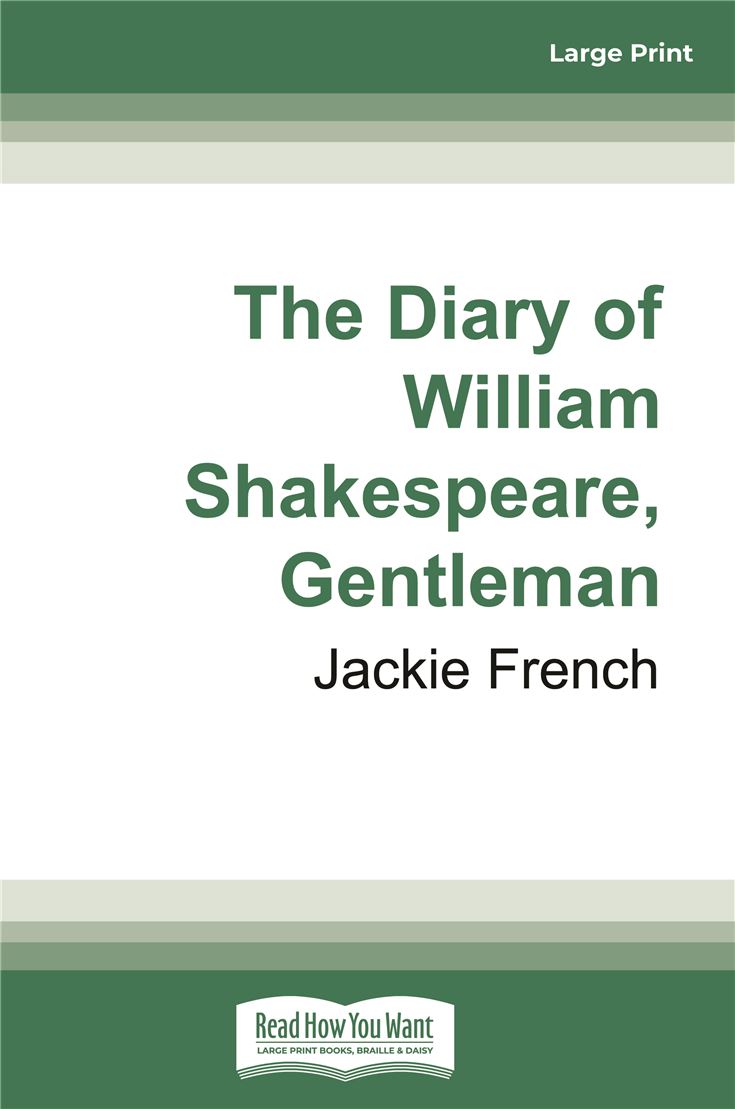 The Diary of William Shakespeare, Gentleman