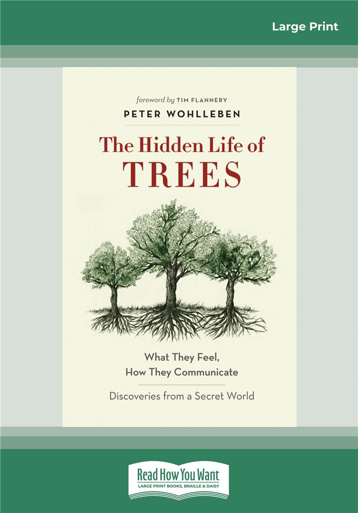 The Hidden Life of Trees
