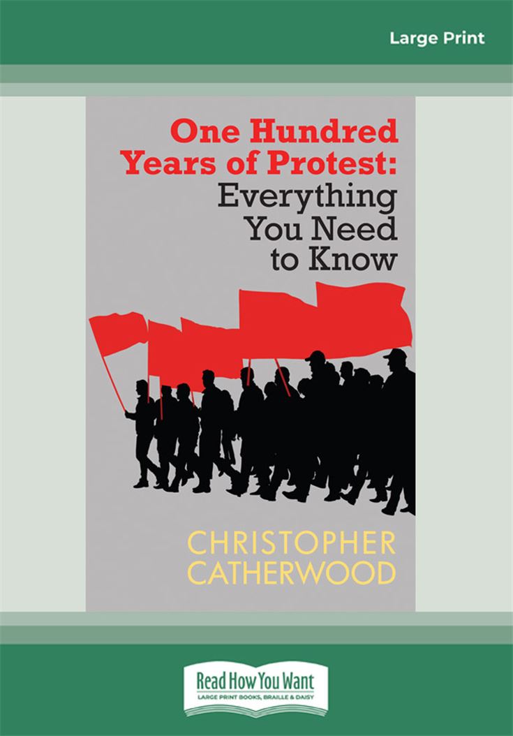 One Hundred Years of Protest