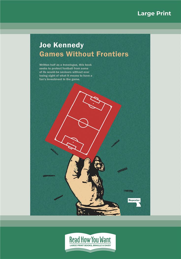 Games Without Frontiers