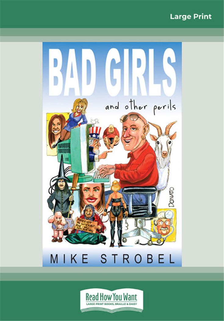 Bad Girls and Other Perils