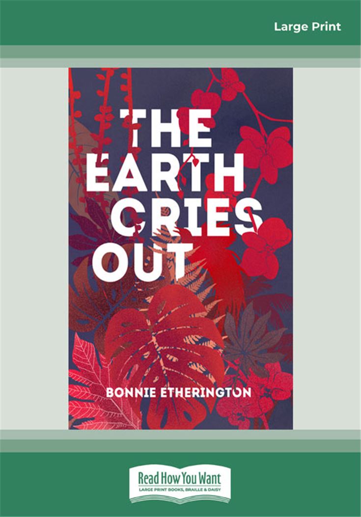 The Earth Cries Out