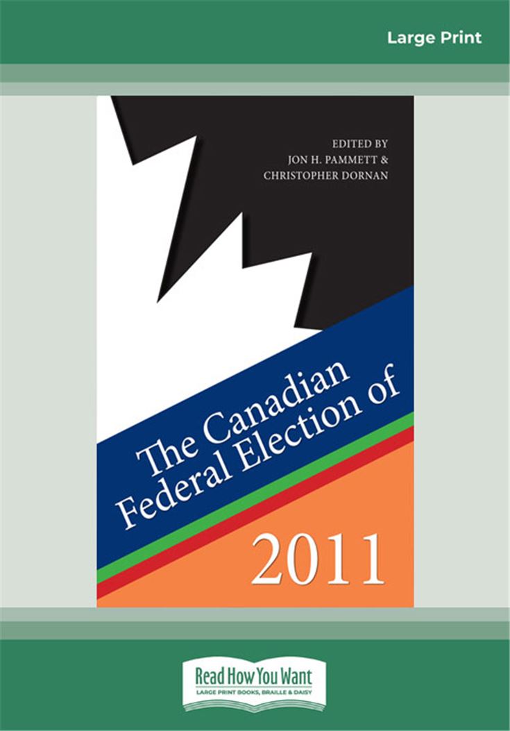 The Canadian Federal Election of 2011