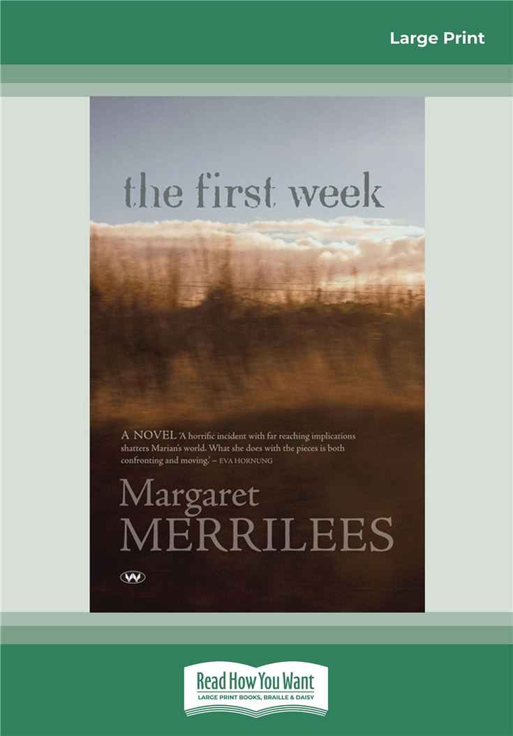 The First Week