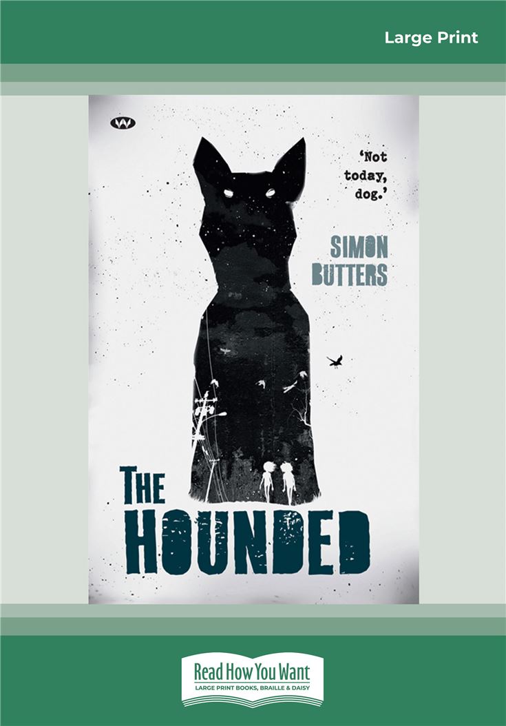 The Hounded