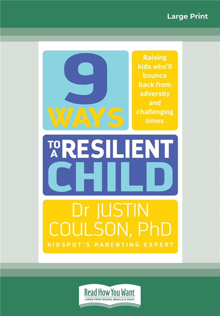9 Ways to a Resilient Child