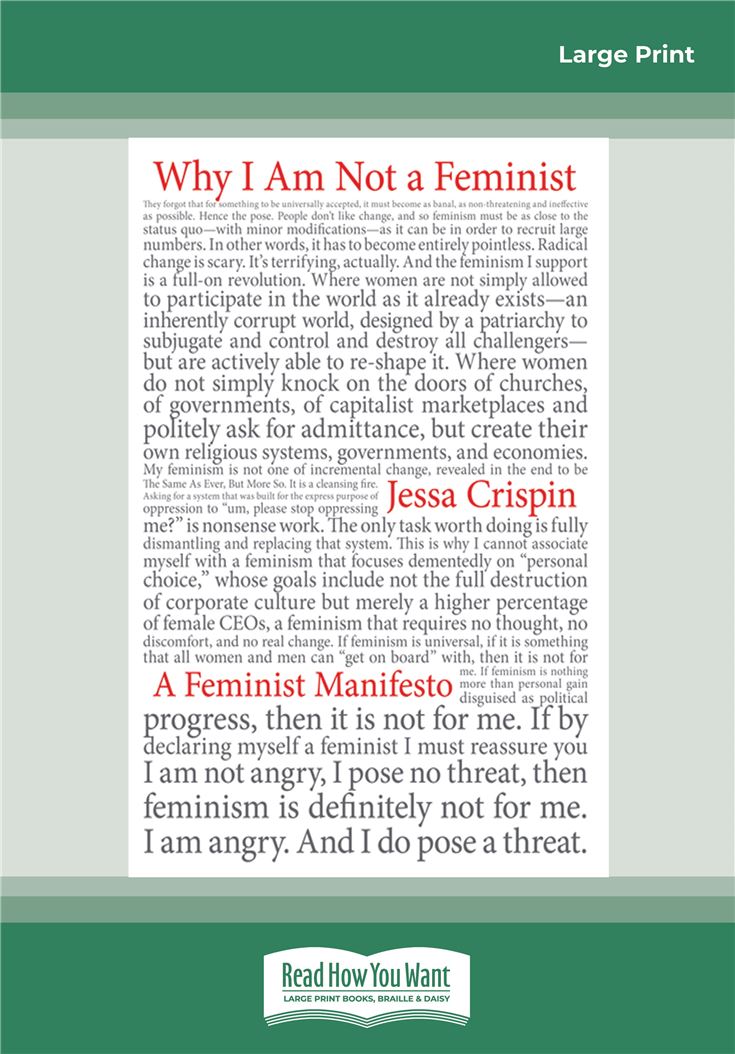 Why I Am Not a Feminist