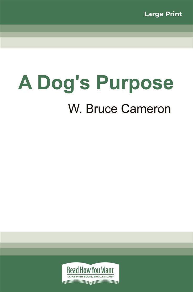 A Dog's Purpose