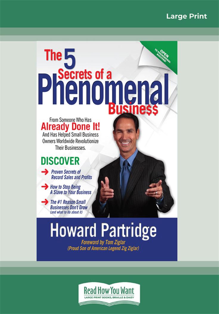 The 5 Secrets of a Phenomenal Business