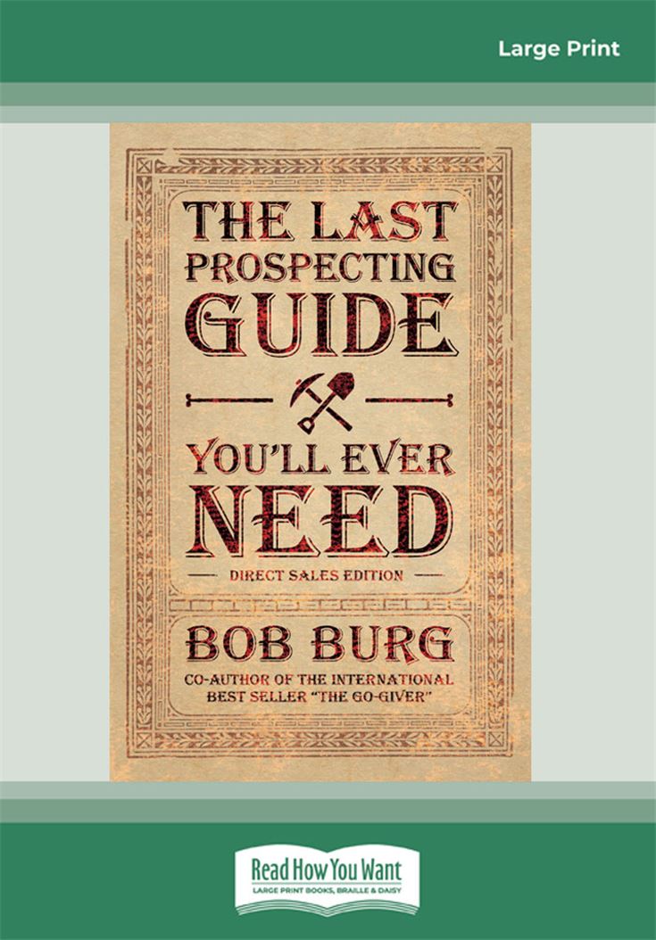 The Last Prospecting Guide You'll Ever Need