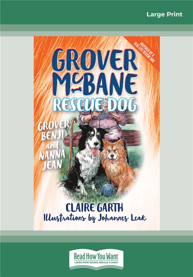 Grover, Benji and Nanna Jean