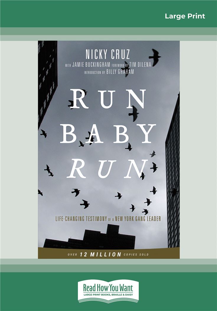 Run Baby Run Nicky Cruz Christian Books Religion Beliefs Books