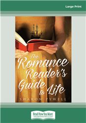 The Romance Reader's Guide to Life