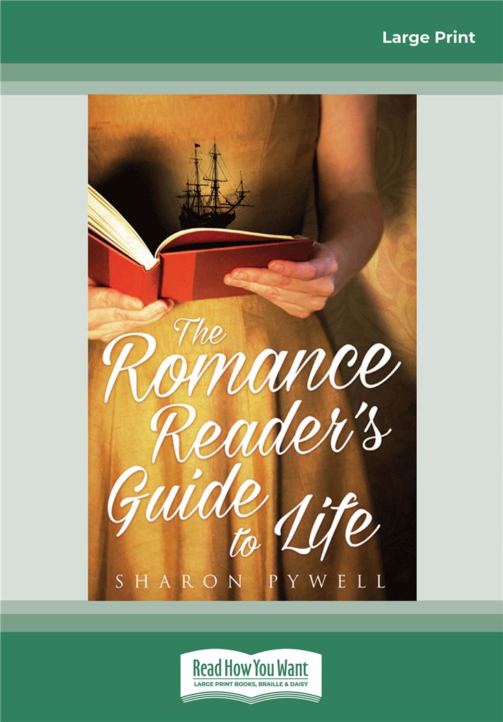 The Romance Reader's Guide to Life