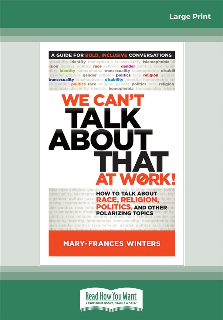We Can't Talk about That at Work!