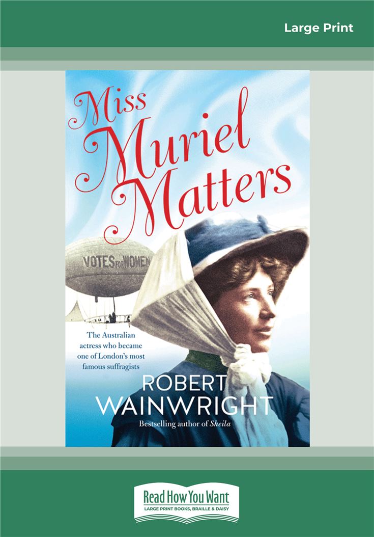 Miss Muriel Matters