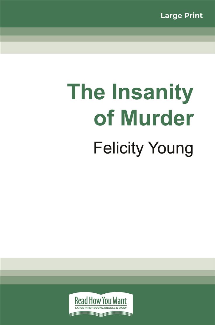 The Insanity of Murder