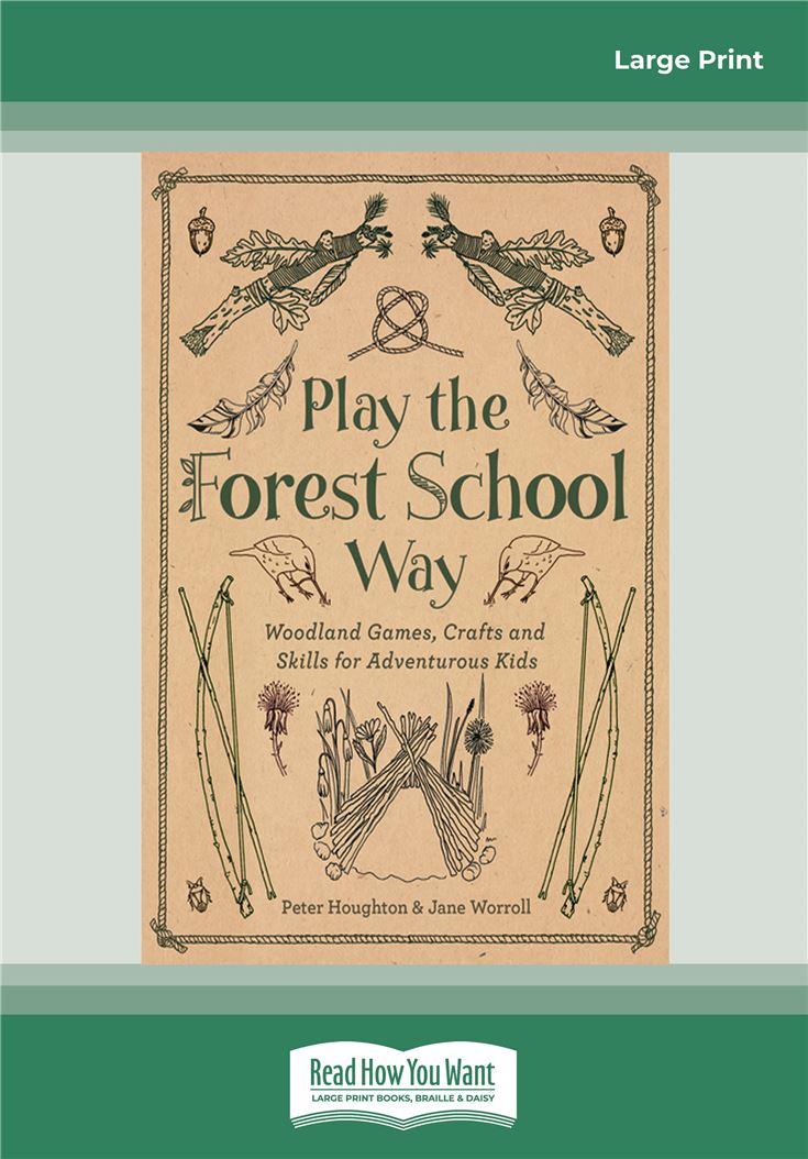 Play the Forest School Way