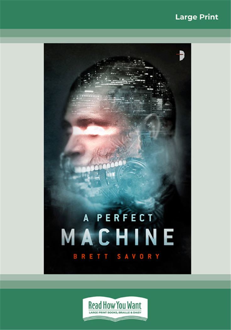 A Perfect Machine