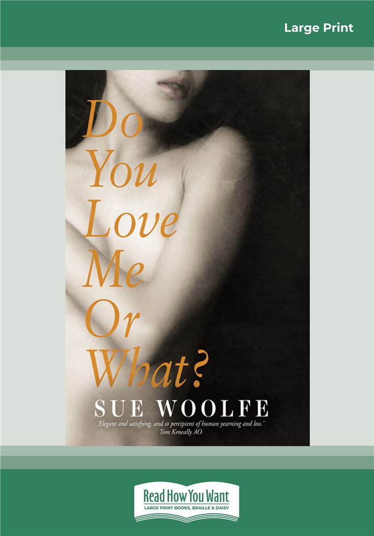 Do You Love Me or What?