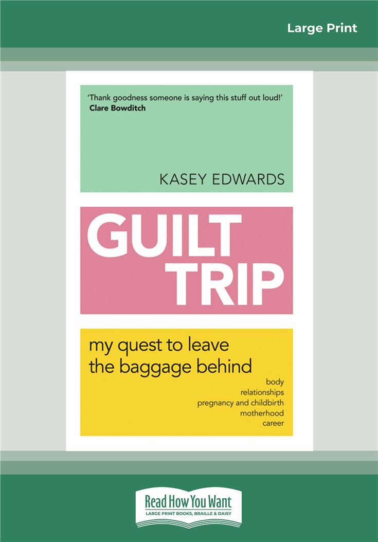 Guilt Trip