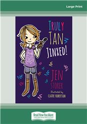 Truly Tan: Jinxed! (Book 2)