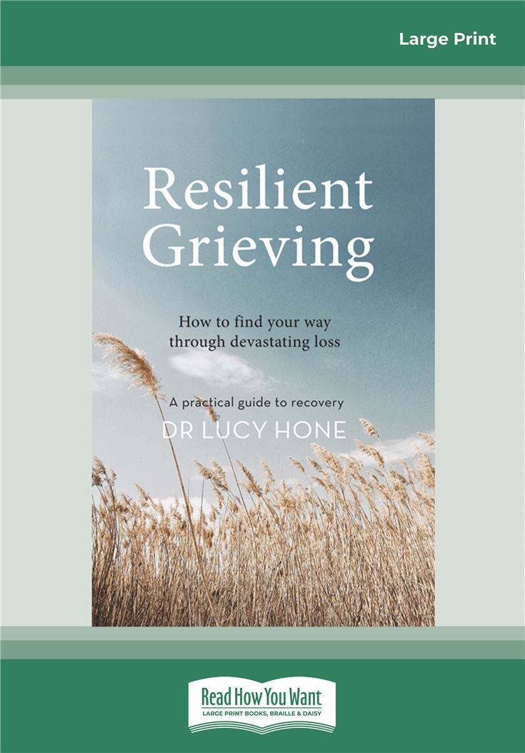 Resilient Grieving