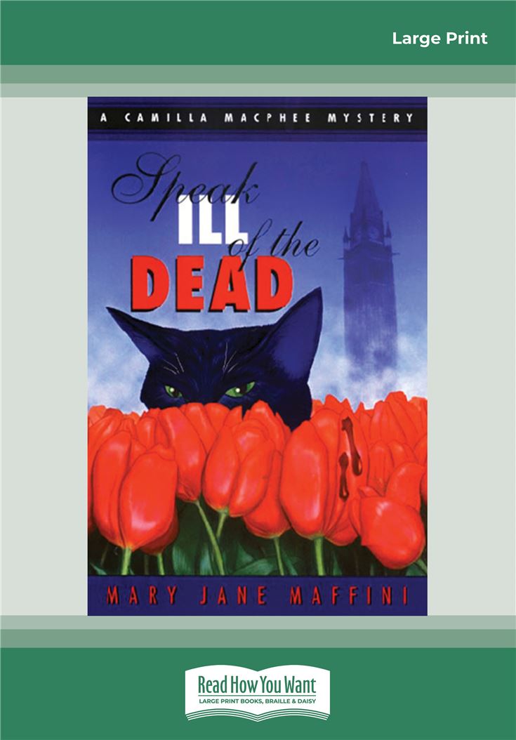 Speak Ill of the Dead