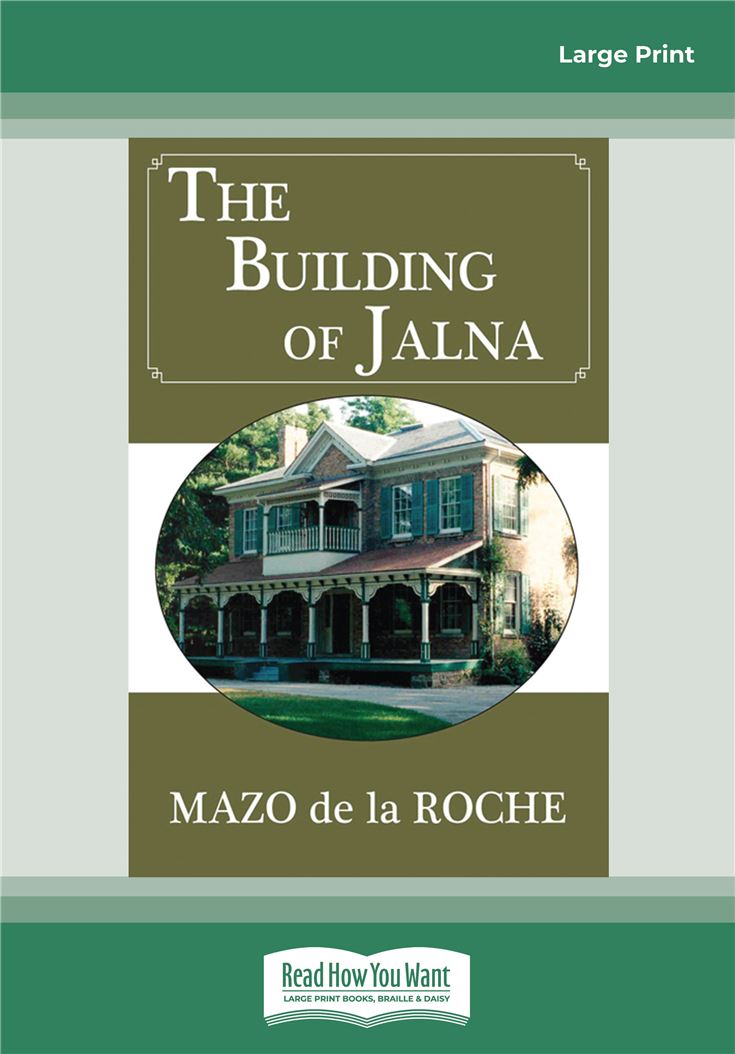 The Building of Jalna