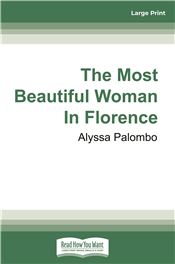 The Most Beautiful Woman in Florence