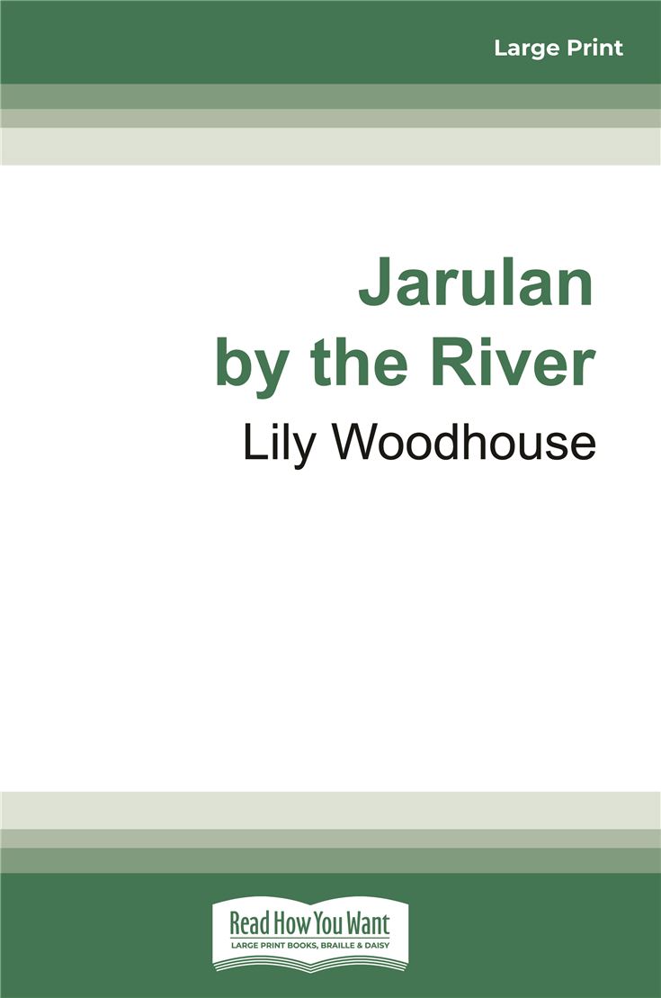 Jarulan by the River