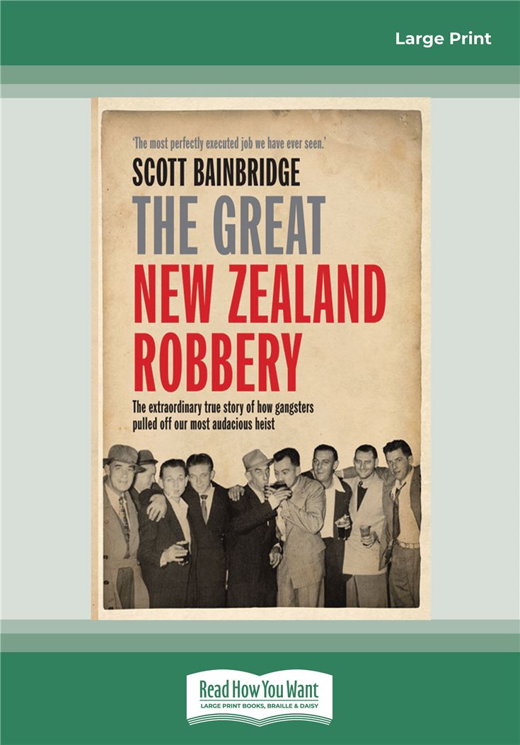 The Great New Zealand Robbery