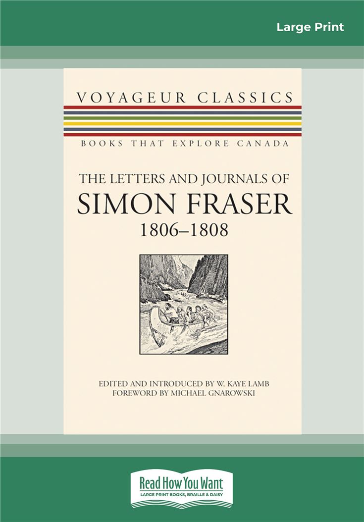 The Letters and Journals of Simon Fraser, 1806-1808