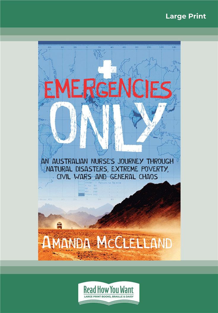 Emergencies Only