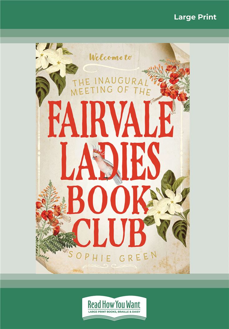 The Inaugural Meeting of the Fairvale Ladies Book Club