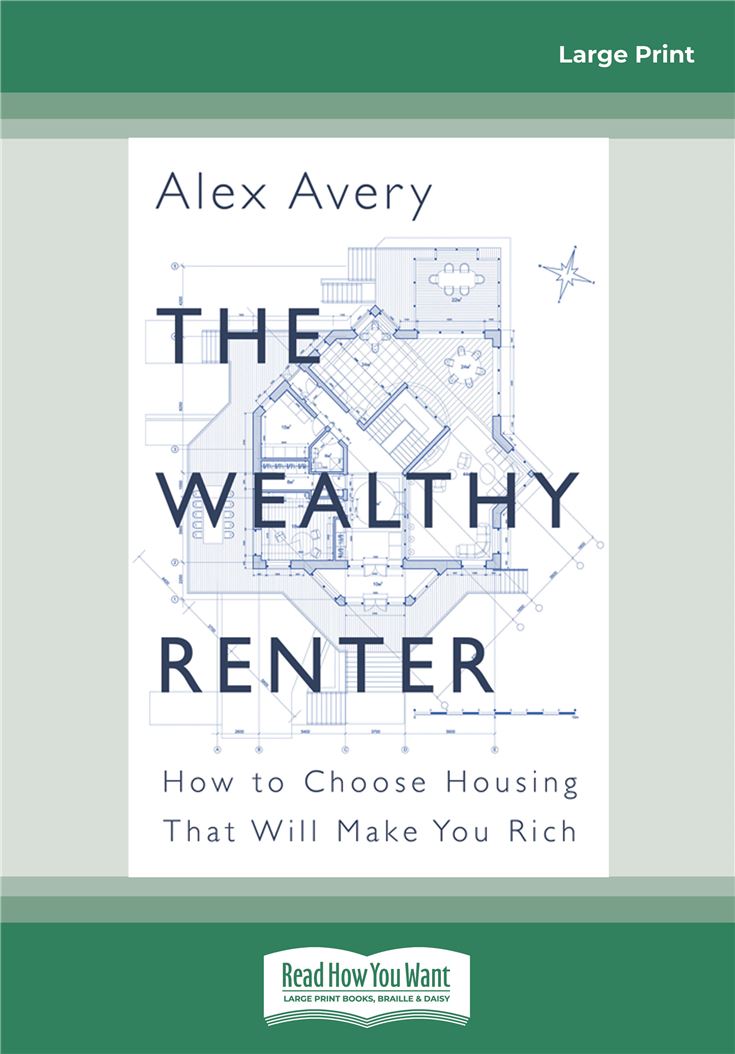 The Wealthy Renter