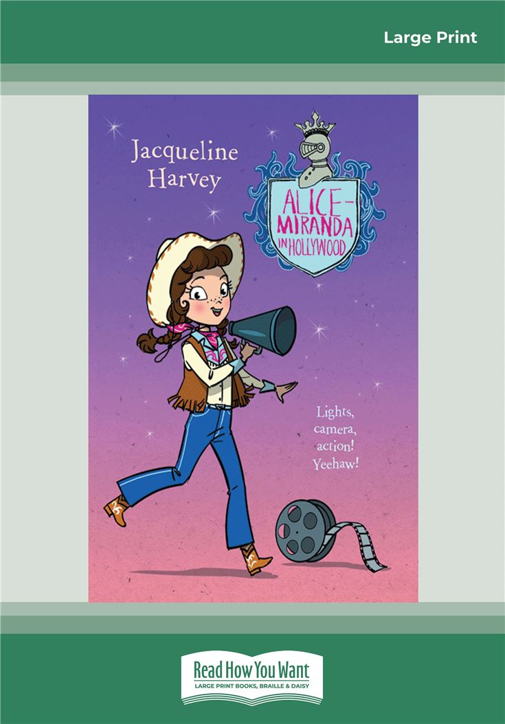 Alice-Miranda in Hollywood: Alice-Miranda Series (book 16)